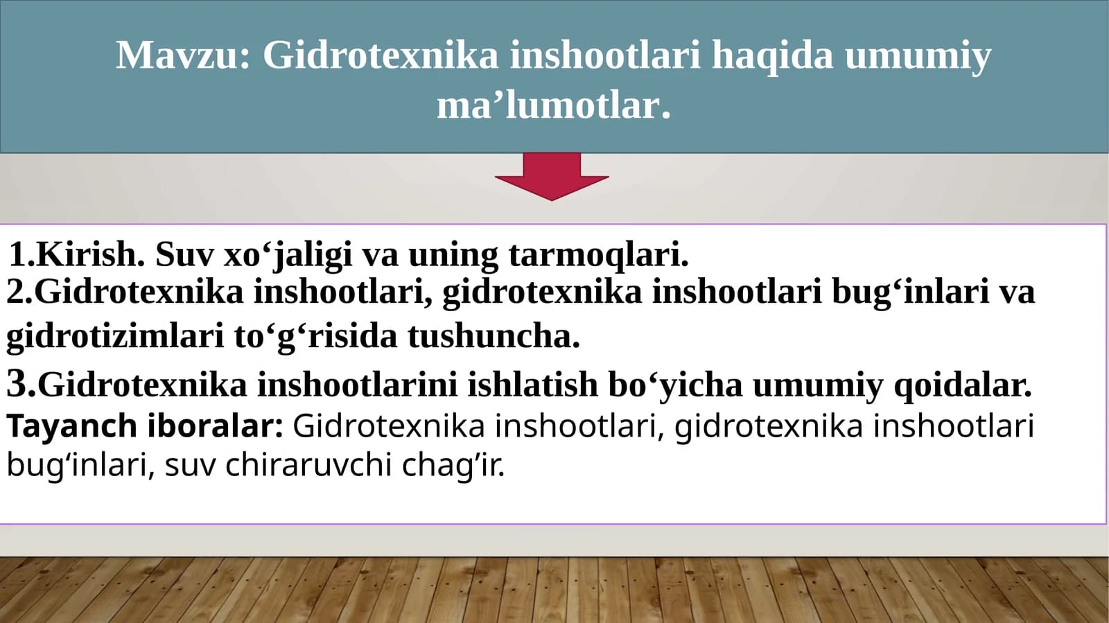 Gidrotexnika inshootlari haqida umumiy ma’lumotlar