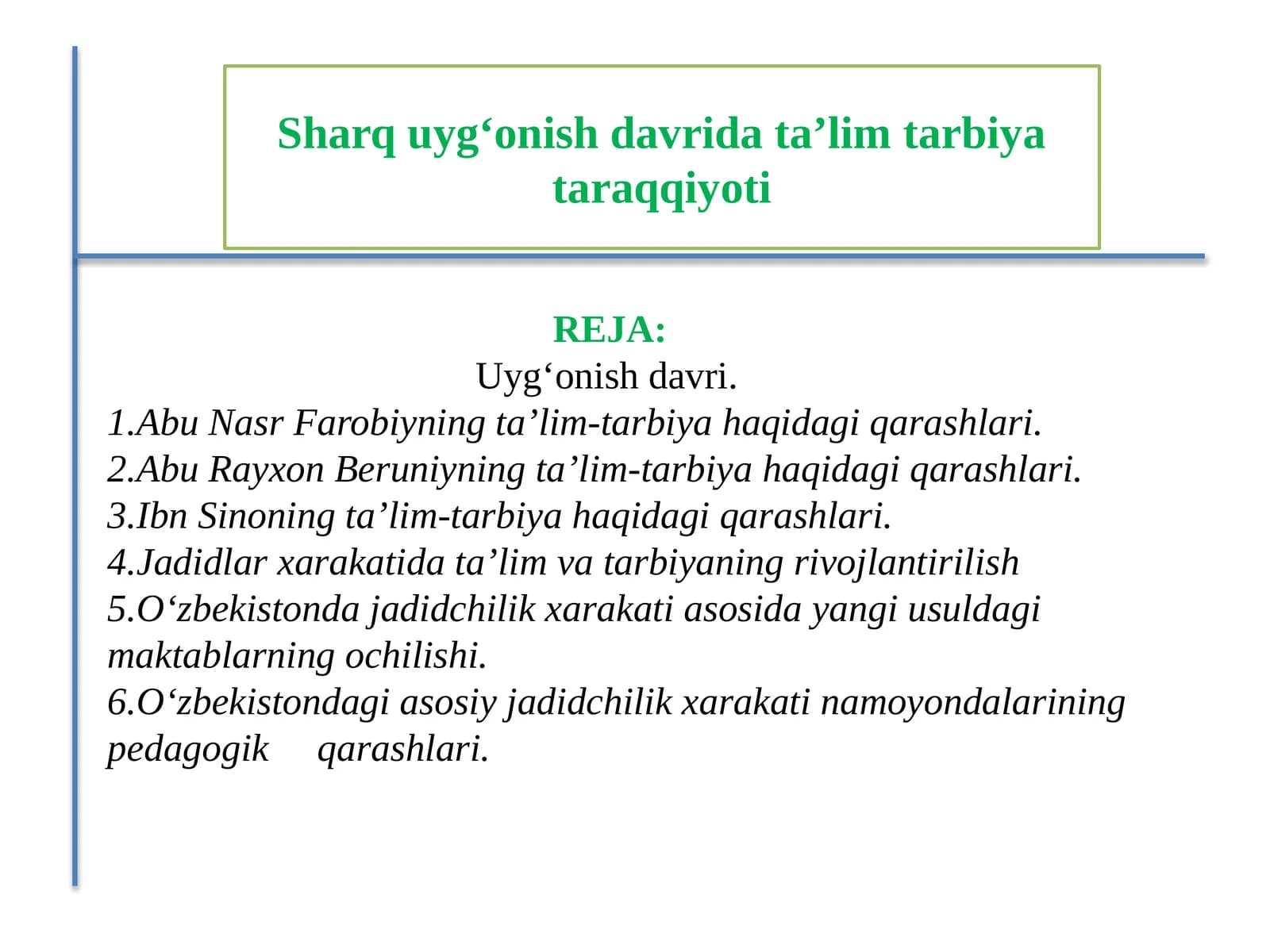 Sharquygʻonish davrida ta'lim-tarbiya
