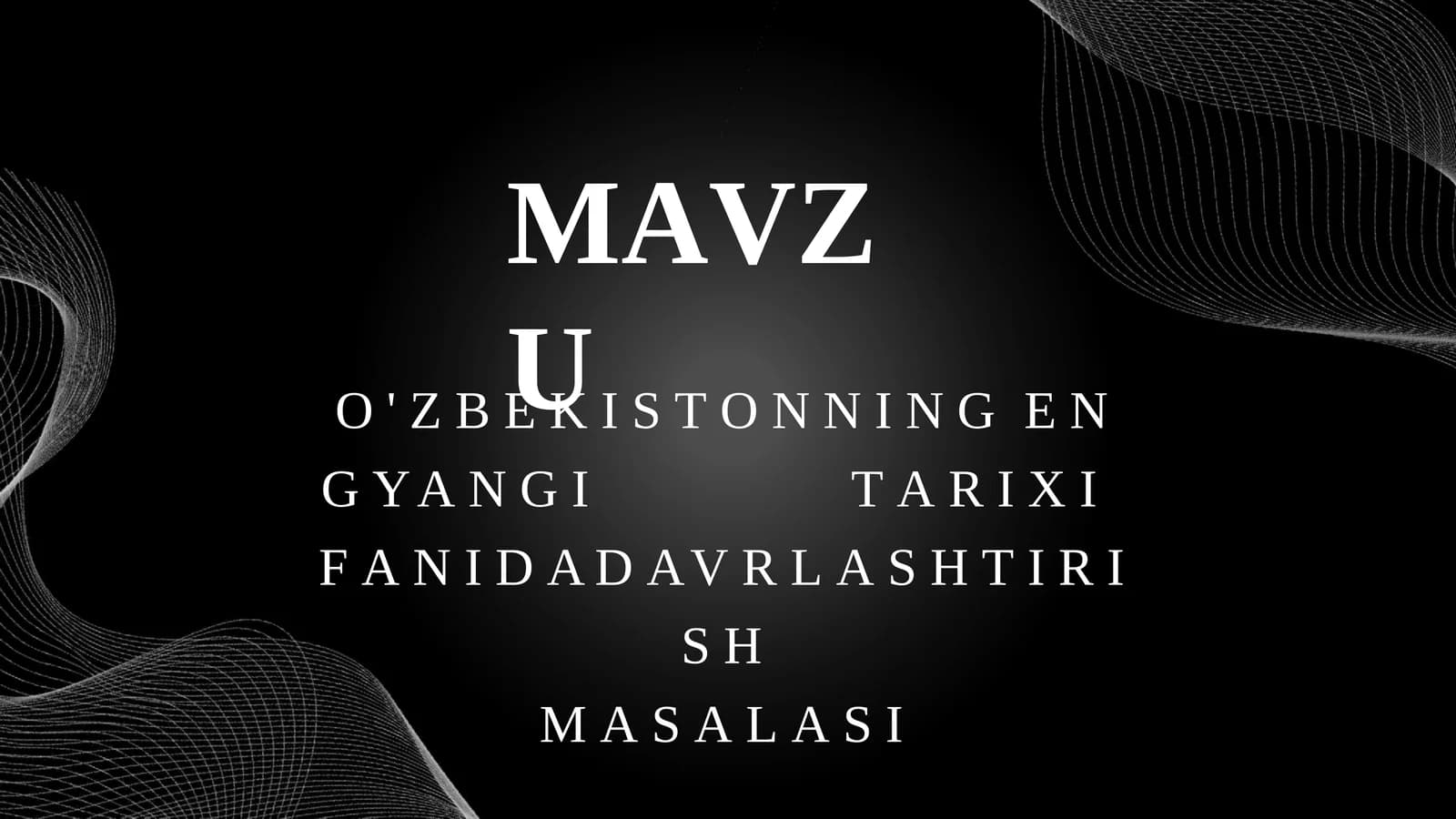 o'zbekistonning eng yangi tarixini davrlashtirish