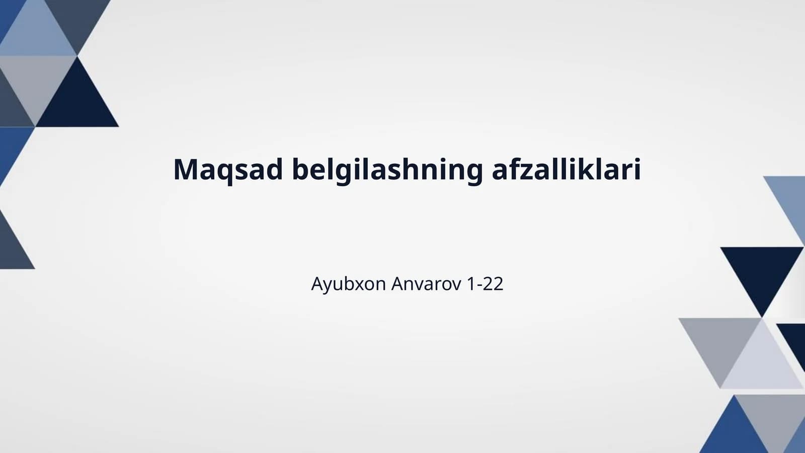 Maqsad belgilashning afzalliklari