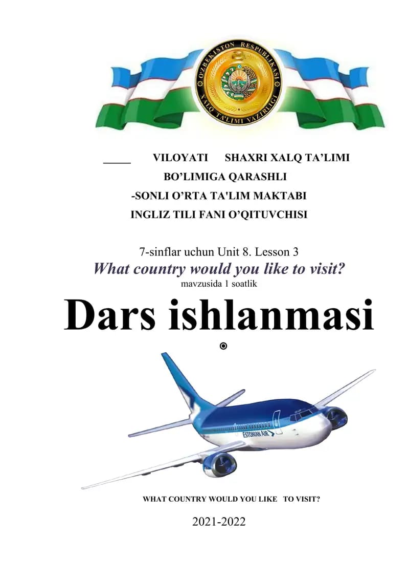 7-sinf uchun" where do you want to go?" nomli dars ishlanma