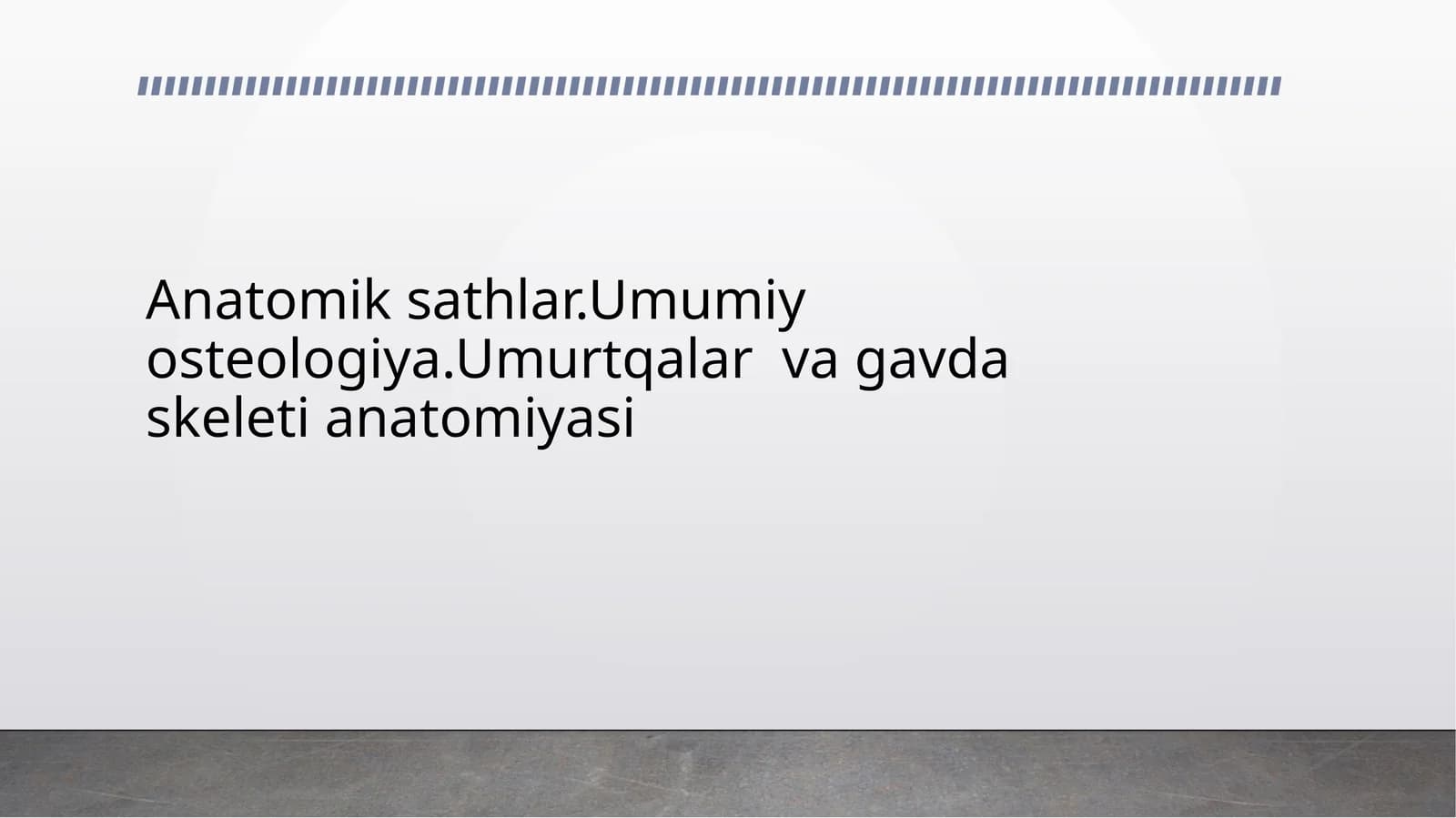 Umumiy osteologiya
