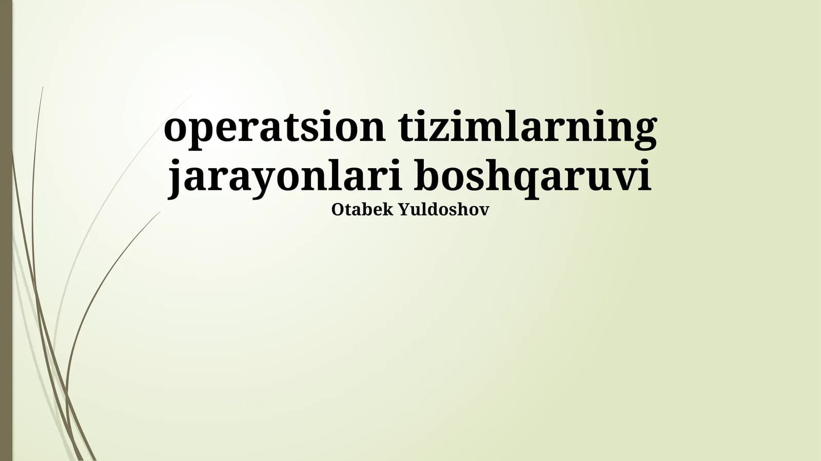 Jarayonlarni boshqarishning asosiy tushunchalari