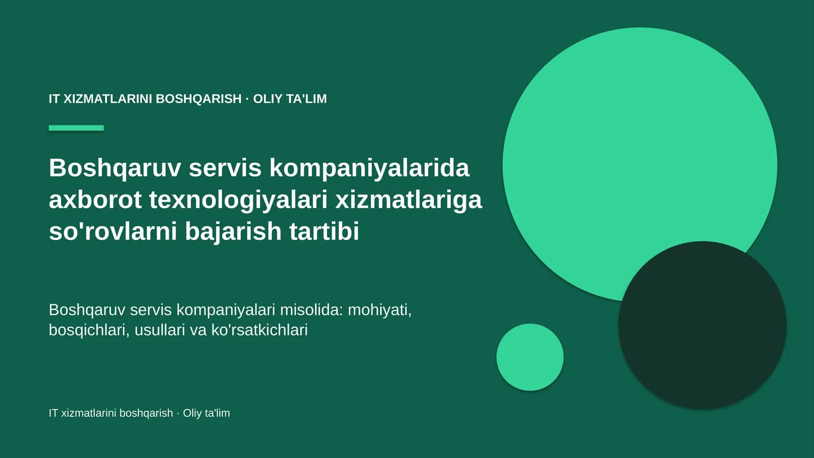 IT xizmatlarini boshqarish · Oliy ta'lim