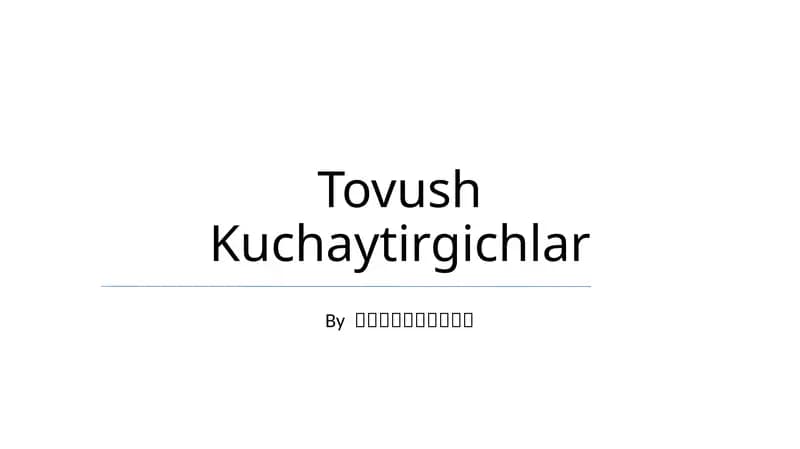Tovush Kuchaytirgichlar