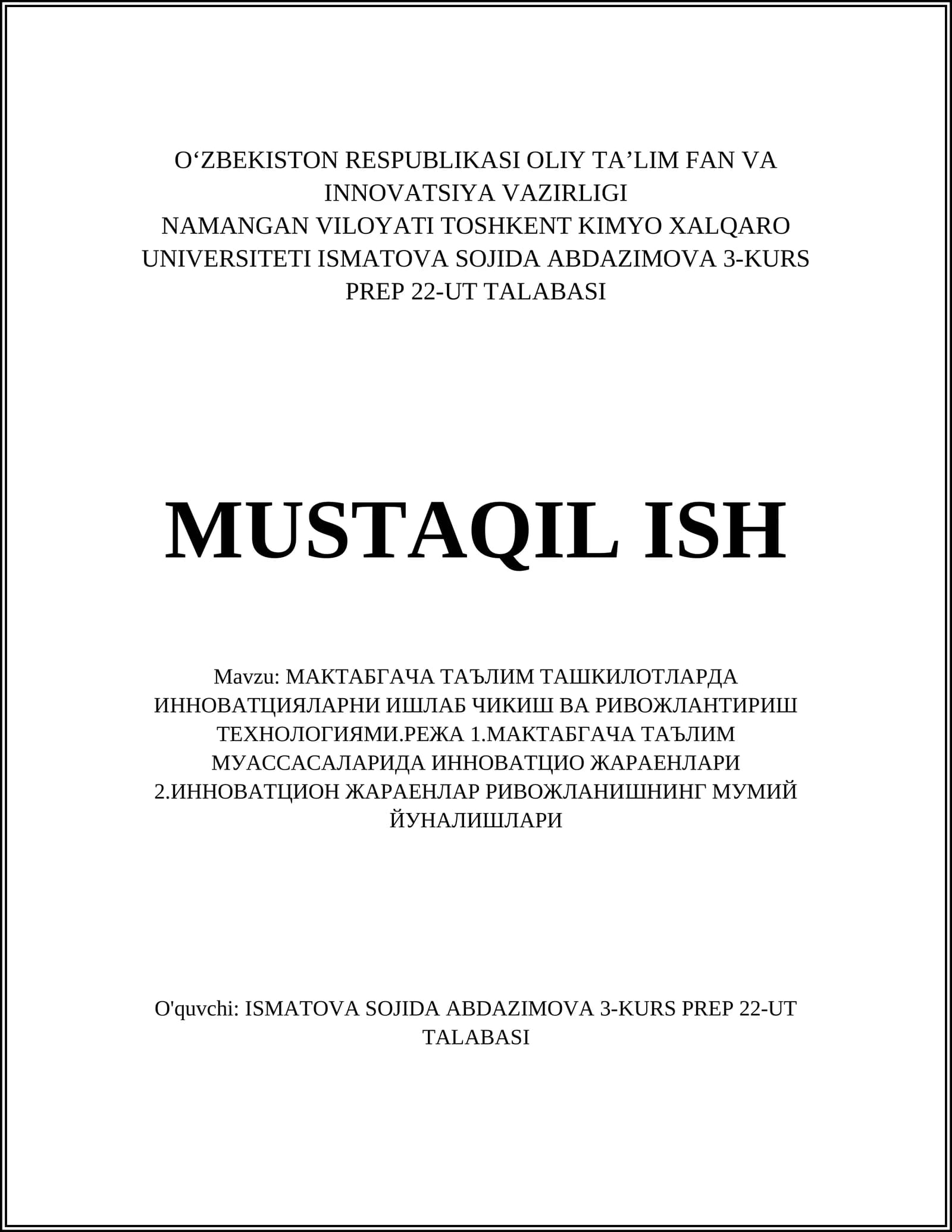 МАКТАБГАЧА ТАЪЛИМ ТАШКИЛОТЛАРДА ИННОВАТЦИЯЛАРНИ ИШЛАБ ЧИКИШ ВА РИВОЖЛАНТИРИШ ТЕХНОЛОГИЯМИ