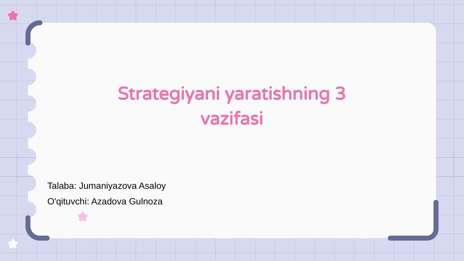 Strategiyani yaratishning 3 vazifasi