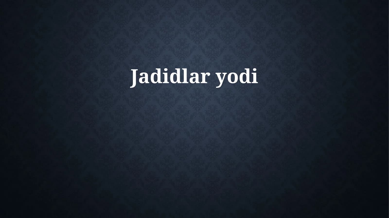 Jadidlar yodi