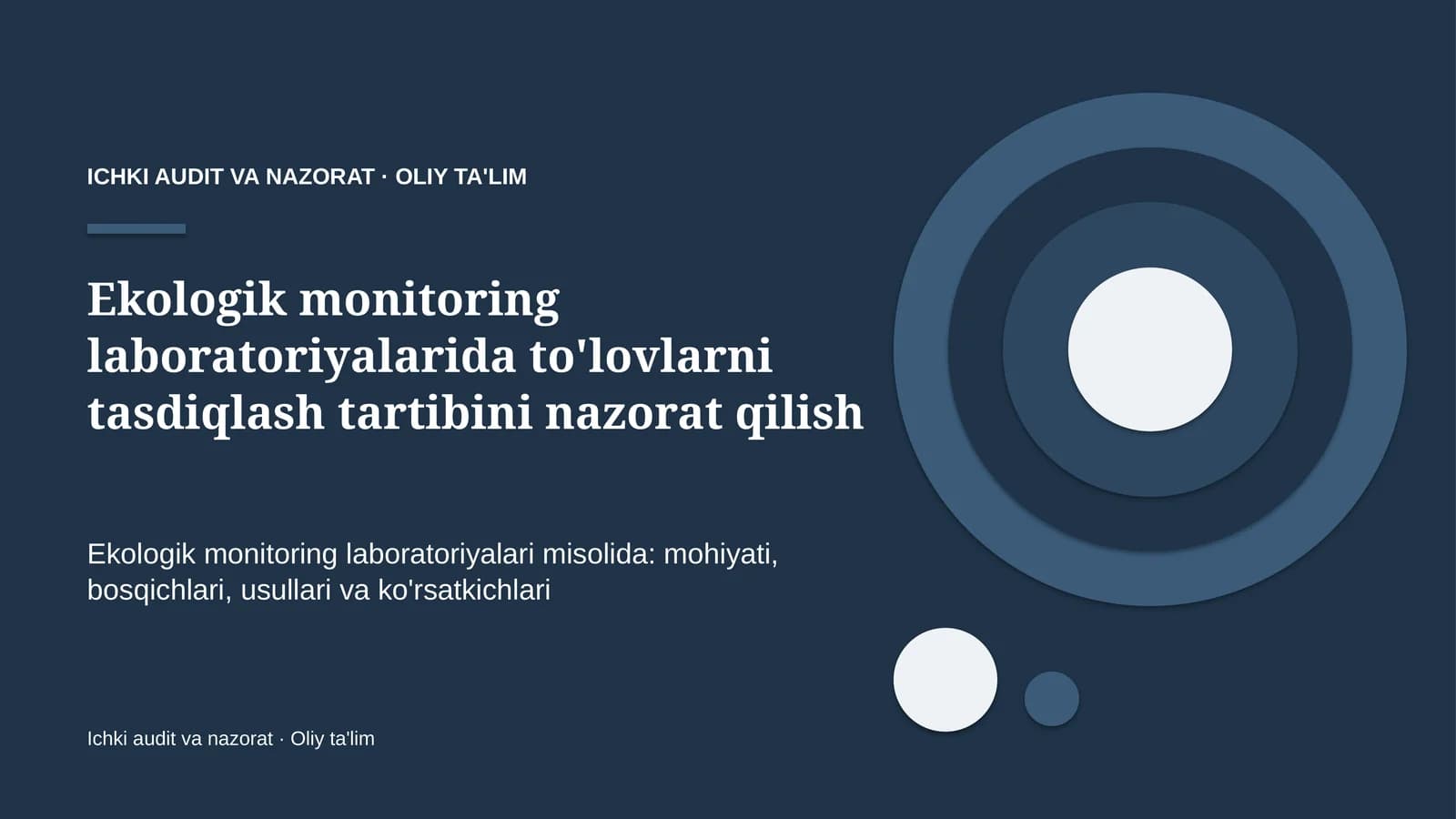 ekologik monitoring laboratoriyalarida to'lovlarni tasdiqlash tartibini nazorat qilish 9626
