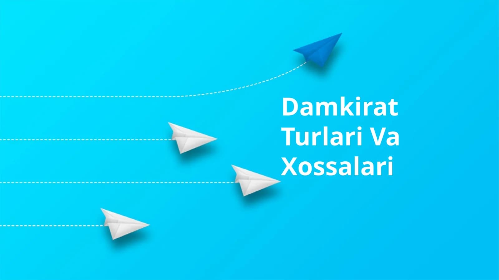 Damkirat Turlari Va Xossalari