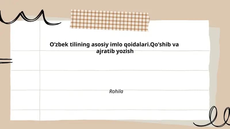 Oʻzbek tilining asosiy imlo qoidalari