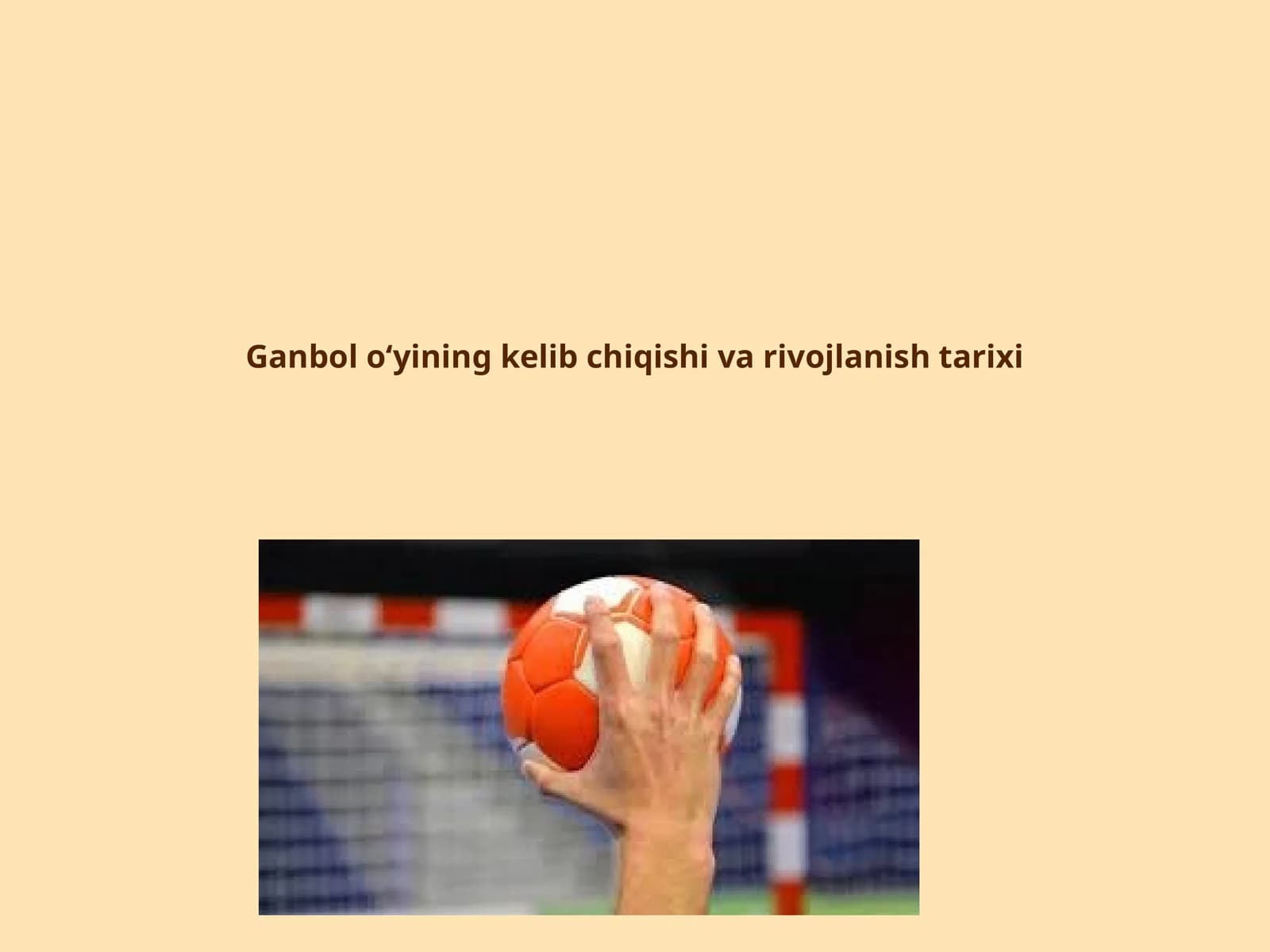 Ganbolo‘yining kelib chiqishi va rivojlanishi tarixi