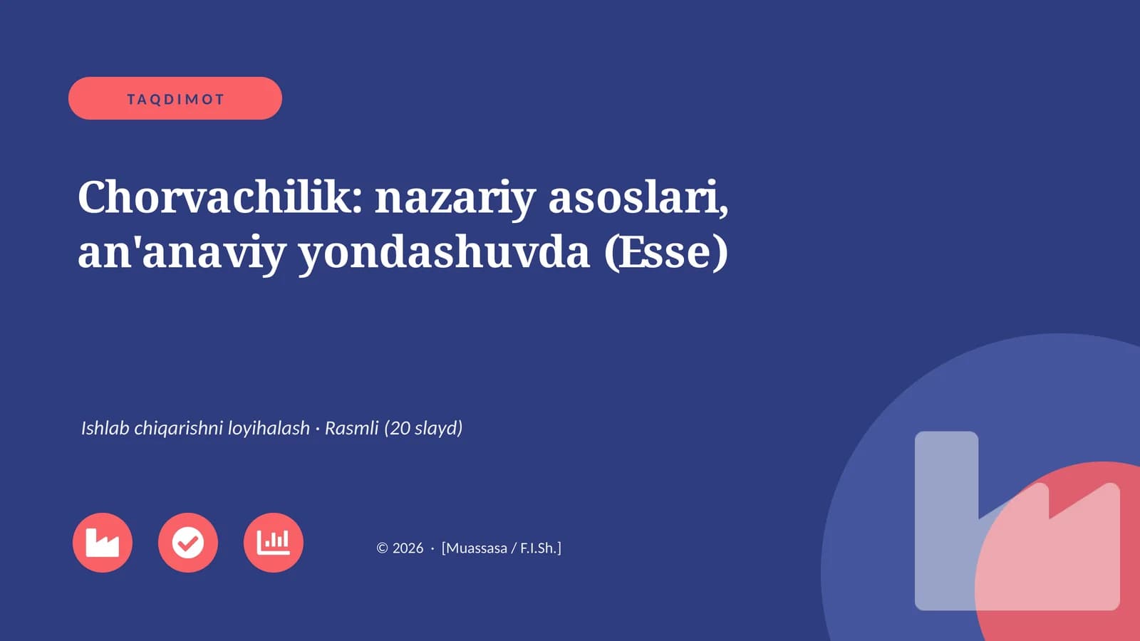 Chorvachilik: nazariy asoslari, an'anaviy yondashuvda (Esse)