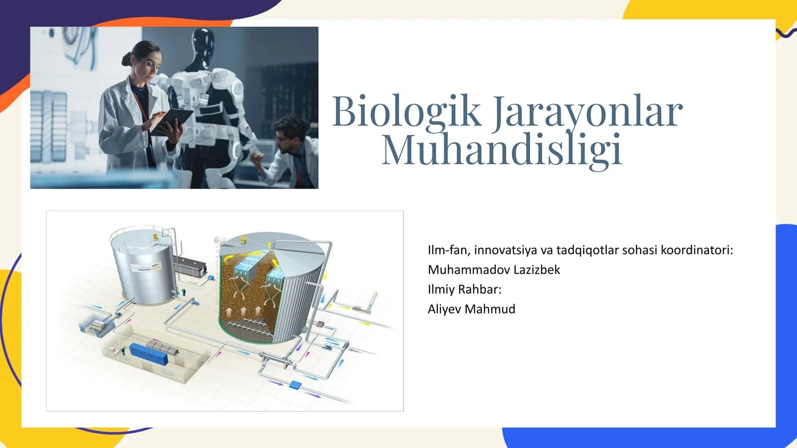 Biologik Jarayonlar Muhandisligi