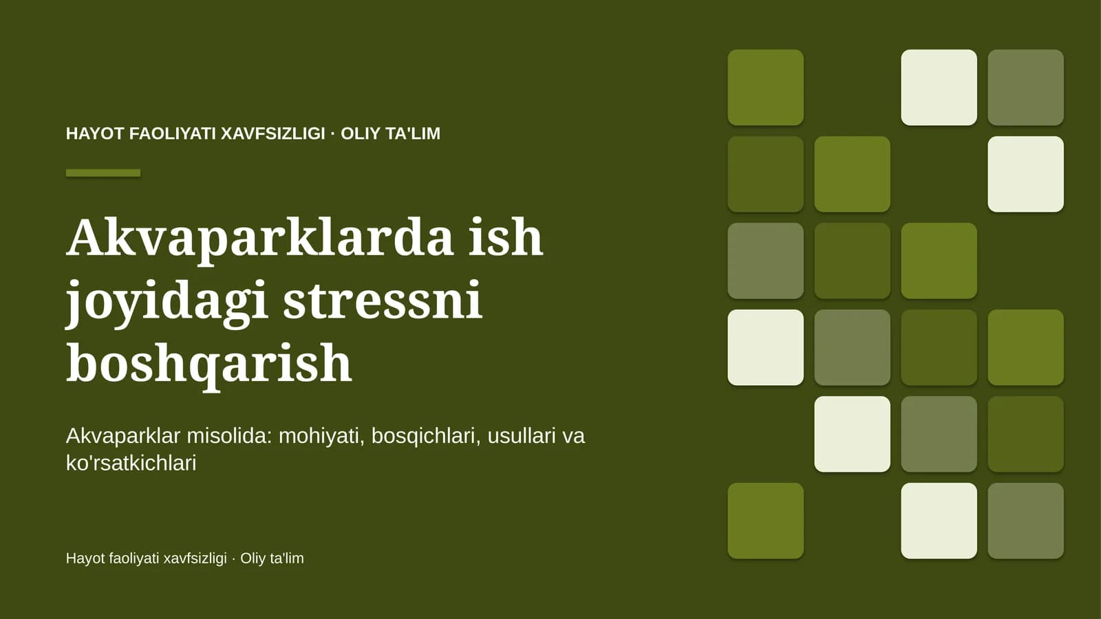 Akvaparklarda ish joyidagi stressni boshqarish