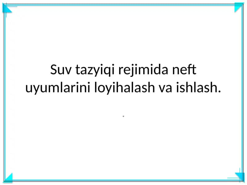 Neft va gaz uyumlarini loyihalash