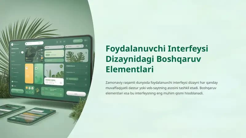 Foydalanuvchi Interfeysi Dizaynidagi Boshqaruv Elementlari