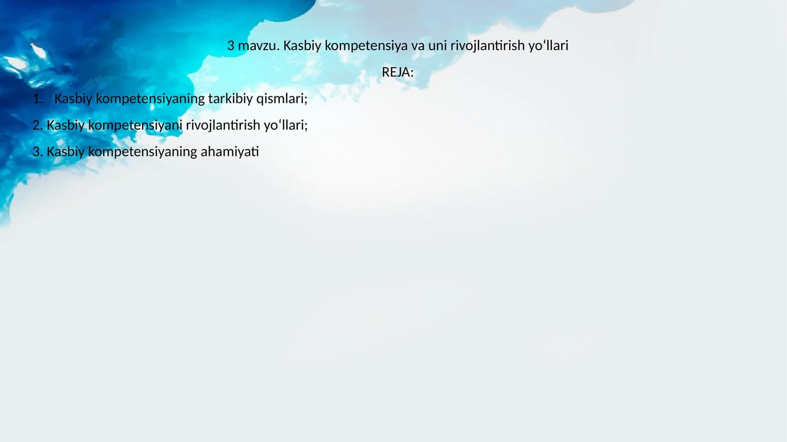 Kasbiy kompetensiya va uni rivojlantirish yo‘llari