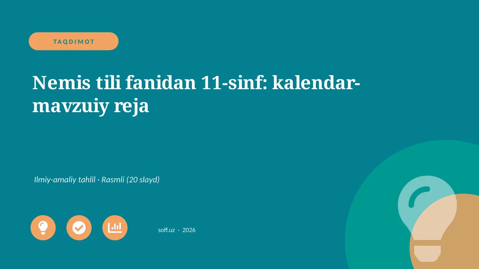 Nemis tili fanidan 11-sinf: kalendar-mavzuiy reja