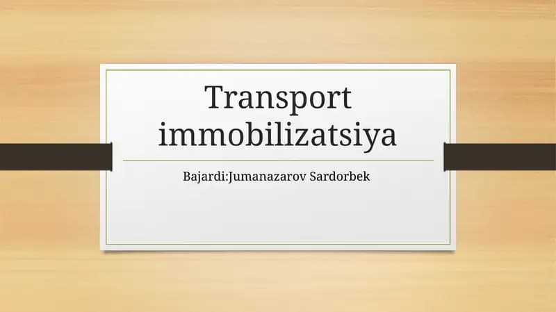 Transport immobilizatsiya