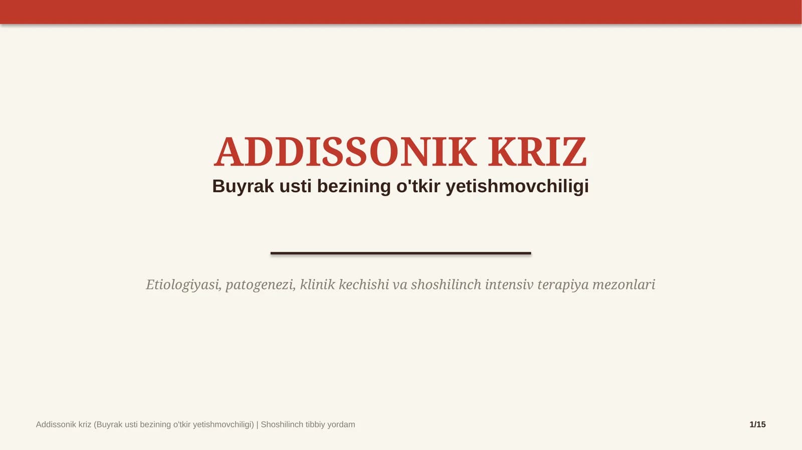 Addisonik kriz — 15 slaydli tibbiy taqdimot