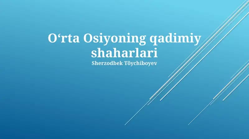 Oʻrta Osiyoning qadimiy shaharlari