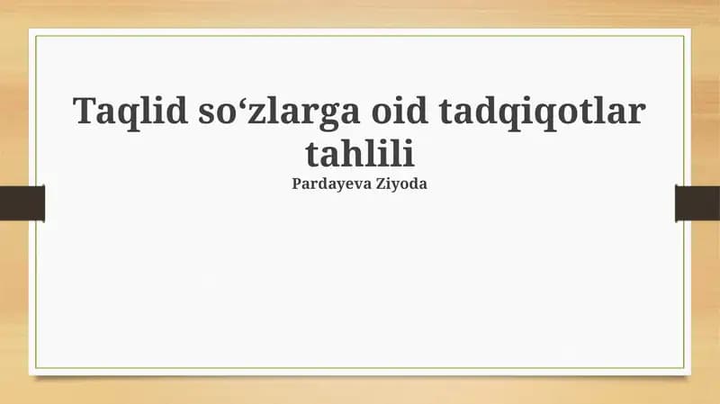 Taqlid soʻzlarga oid tadqiqotlar tahlili