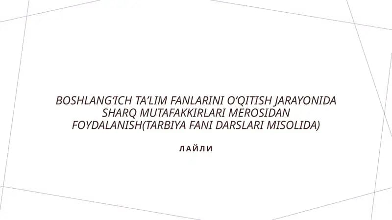 Sharq mutafakkirlari merosidan foydalanish