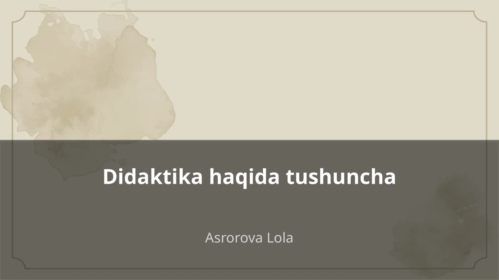 Didaktika haqida tushuncha