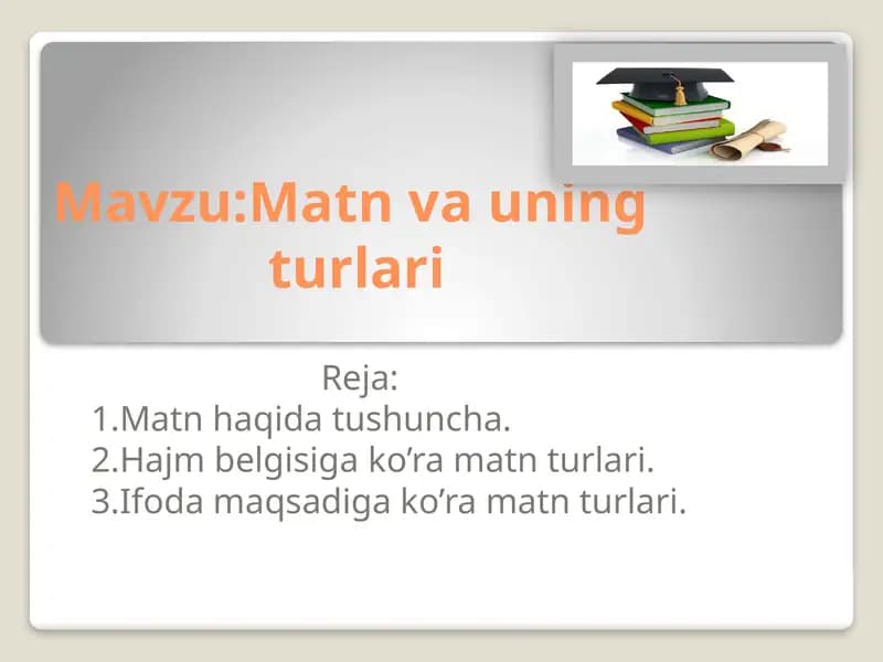 Matn va uning turlari