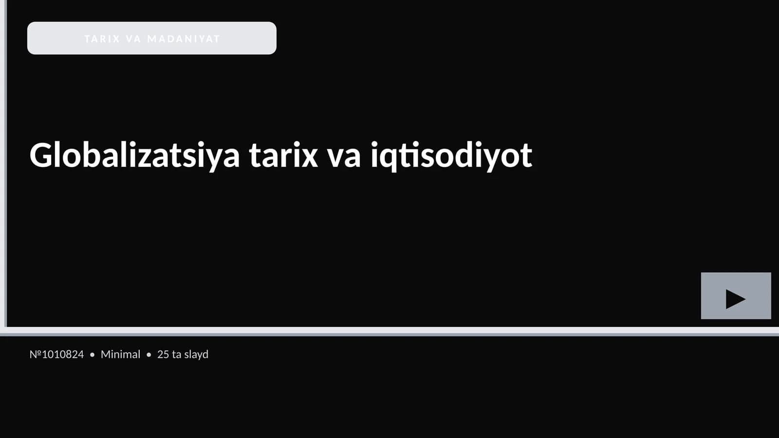 Globalizatsiya tarix va iqtisodiyot