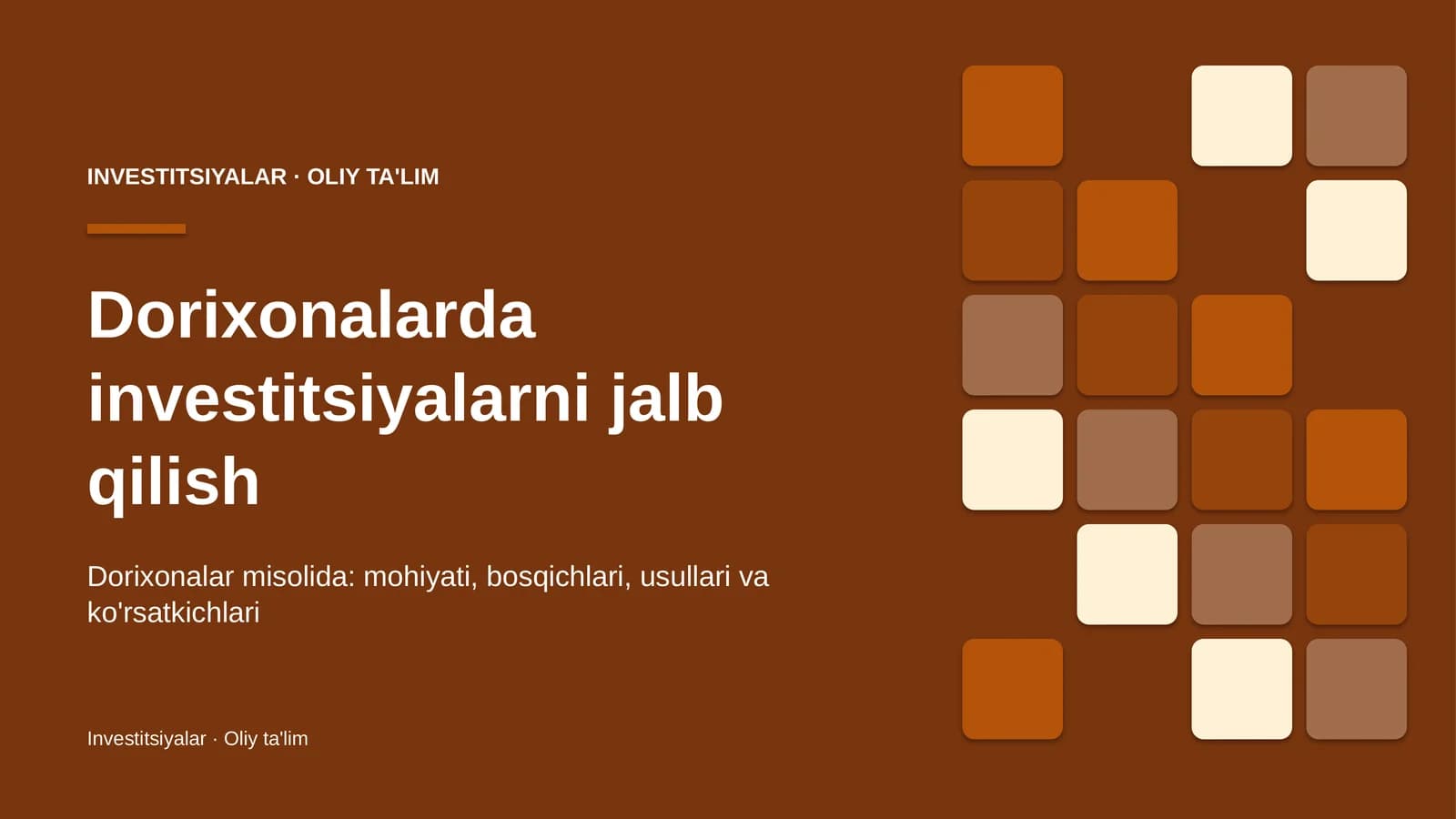 Dorixonalarda investitsiyalarni jalb qilish
