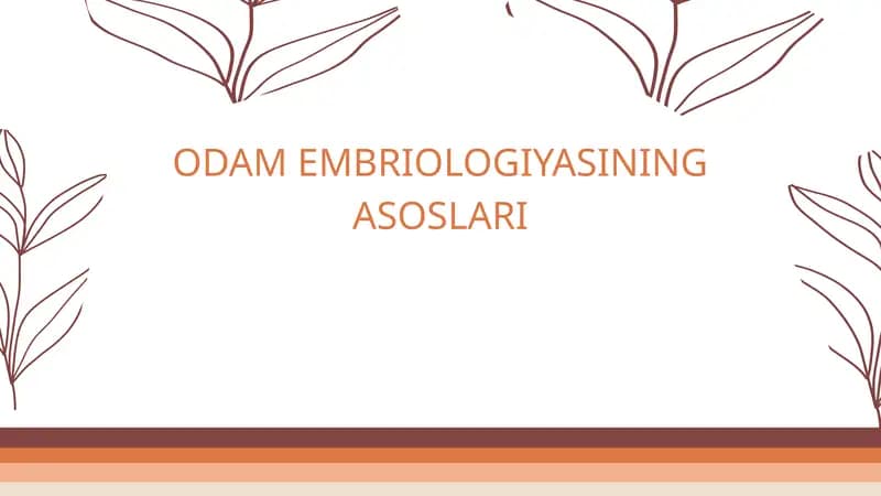 Odam embriologiyasi gistologiyasi