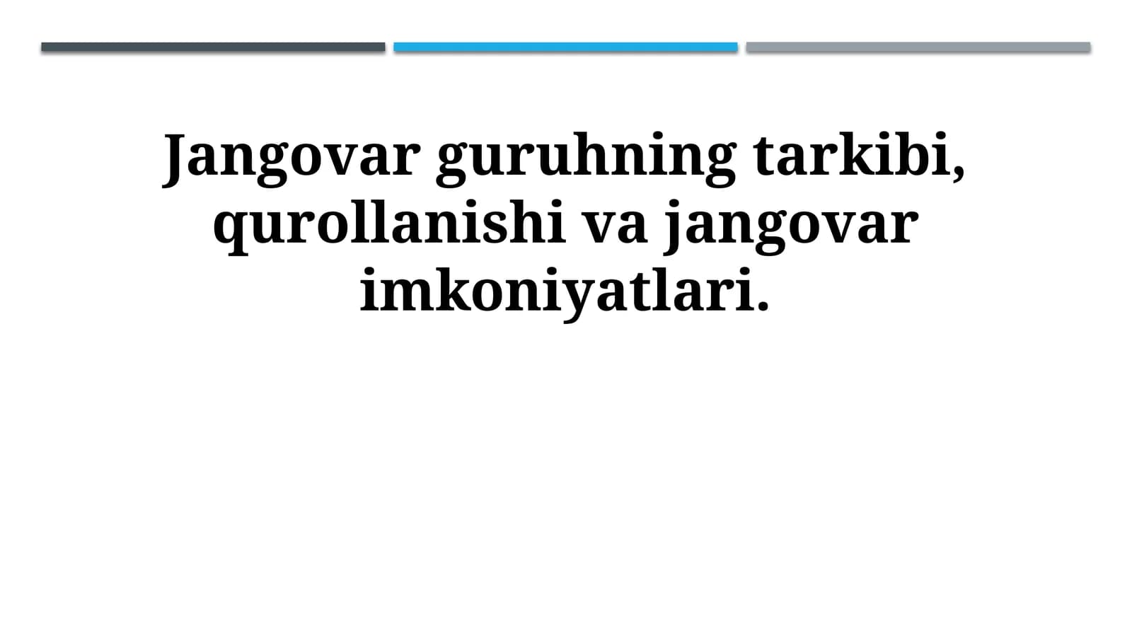 Jangovar guruhning tarkibi, qurollanishi va jangovar imkoniyatlari