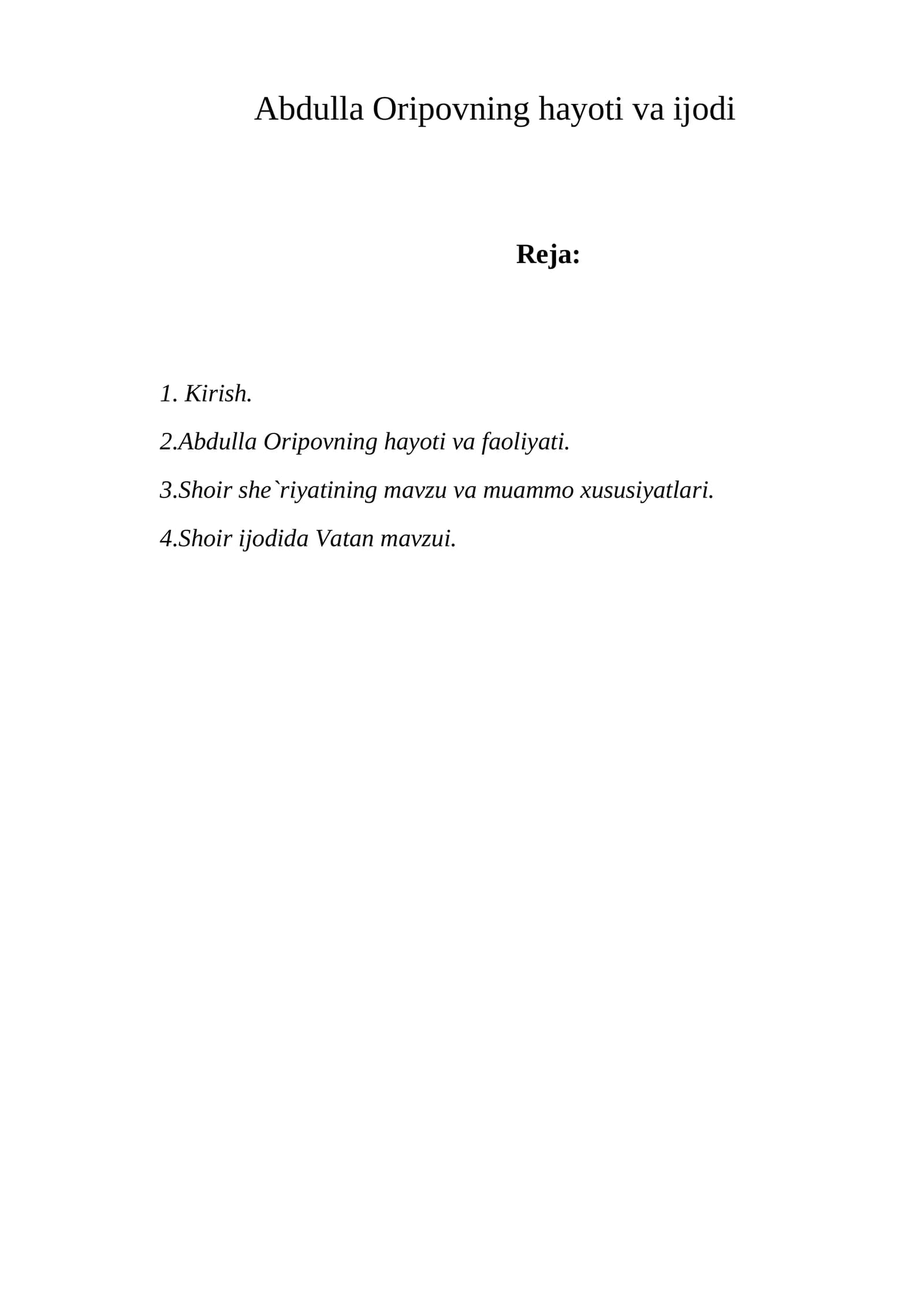Abdulla Оripоvning hayoti va ijоdi