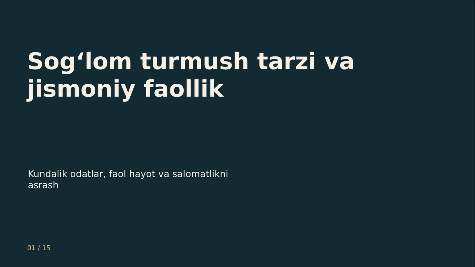 Sog‘lom turmush tarzi va jismoniy faollik