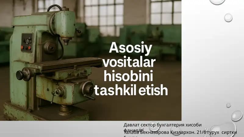 Asosiy Vositalar Hisobi