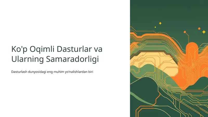 Ko'p Oqimli Dasturlar va Ularning Samaradorligi