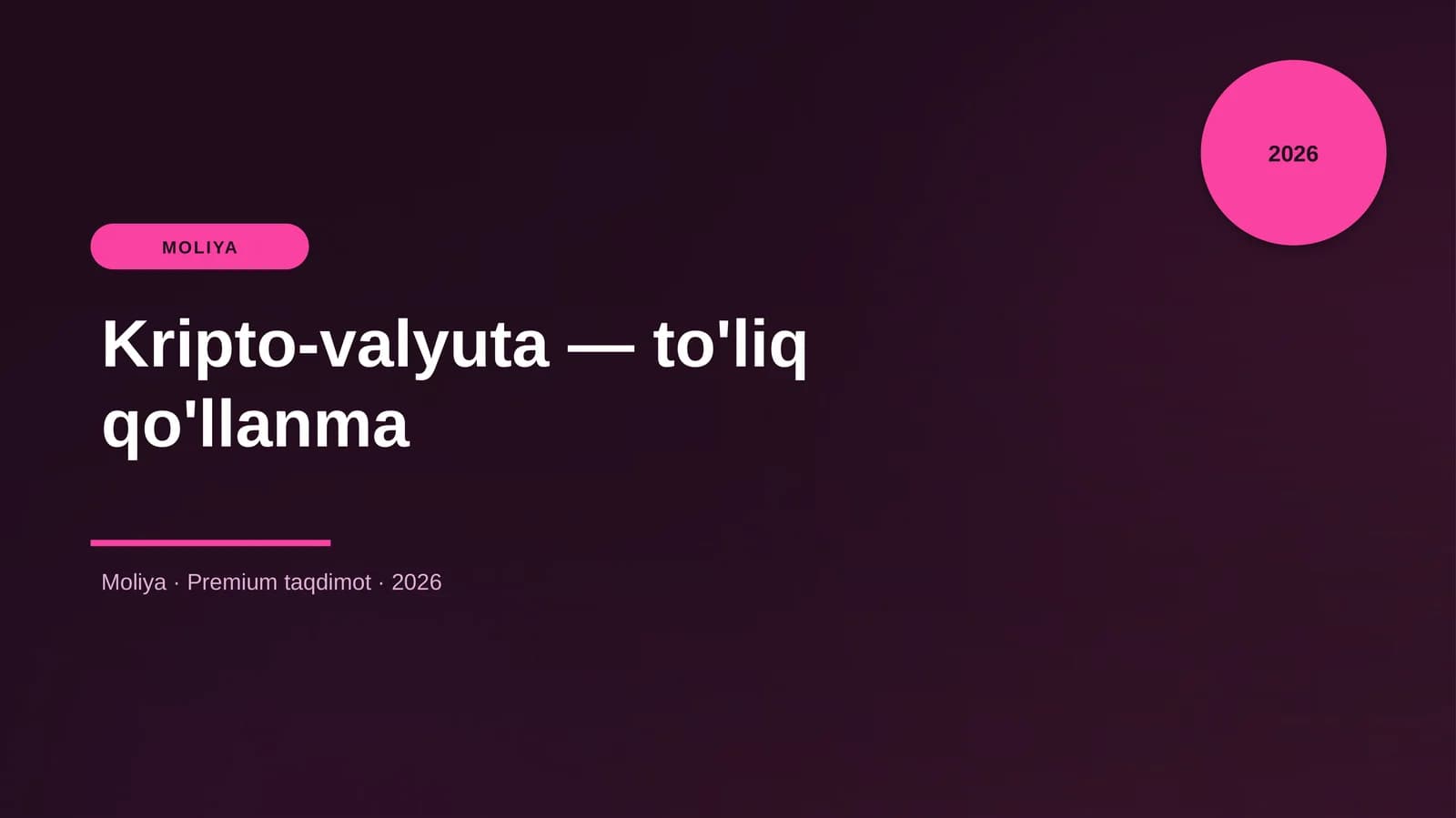 Kripto-valyuta — to'liq qo'llanma