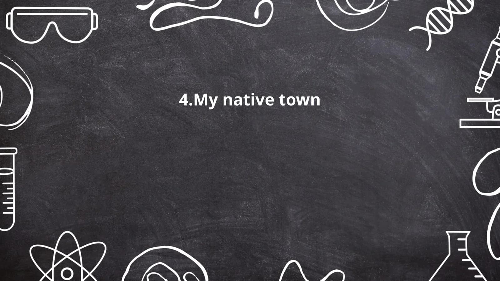 My native town