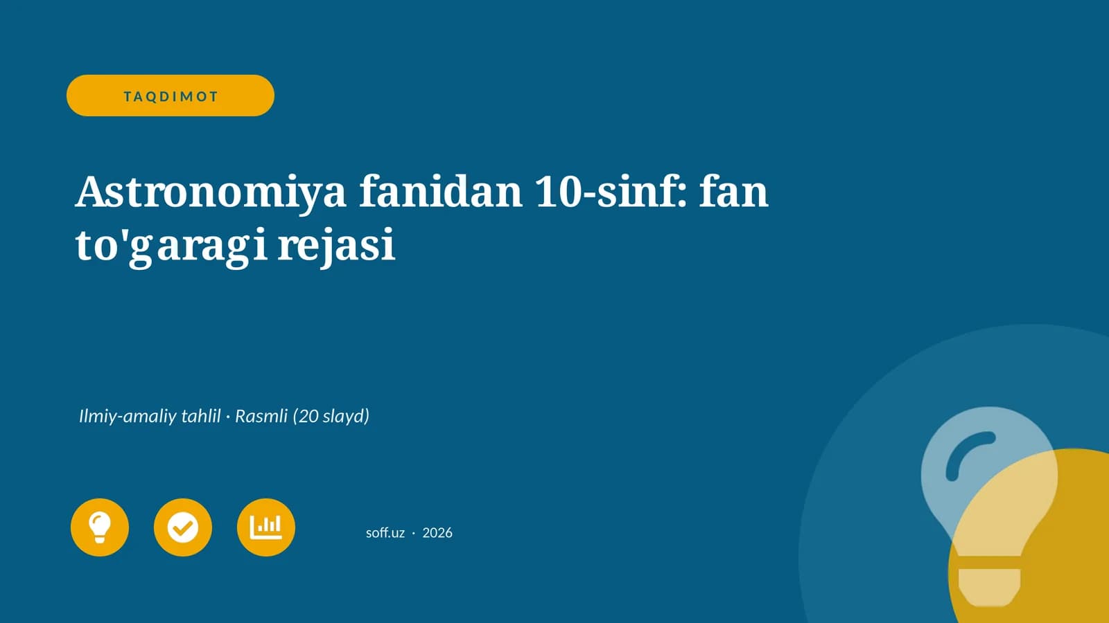 Astronomiya fanidan 10-sinf: fan to'garagi rejasi