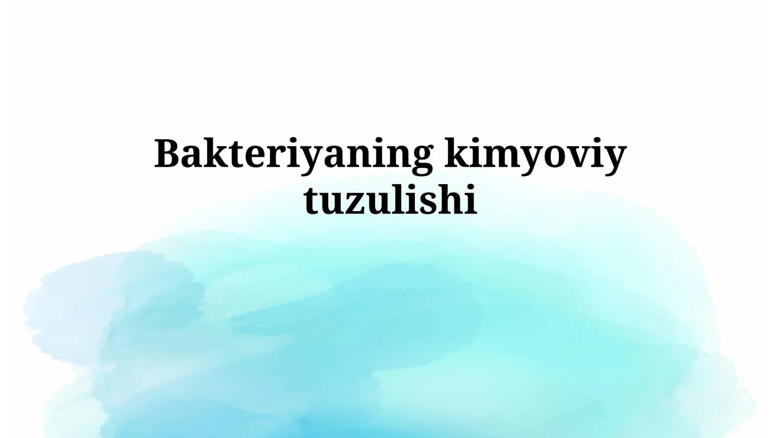 Bakteriyaning kimyoviy tuzilishi