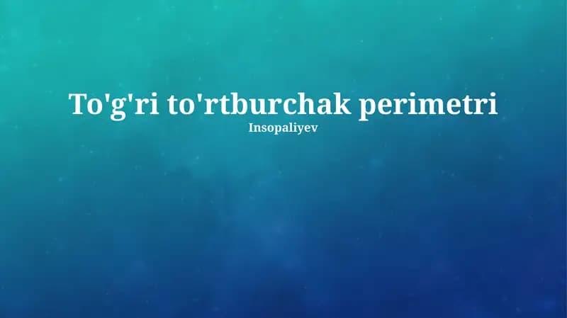 To'g'ri to'rtburchak perimetri