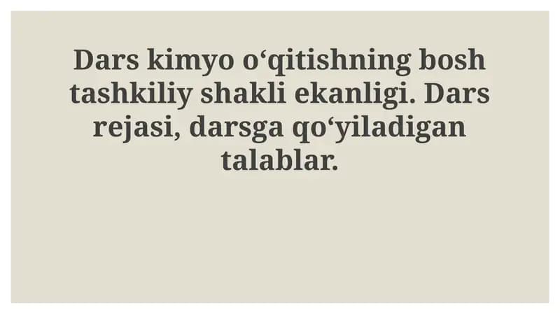 Kimyo ta'limida darsning ahamiyati