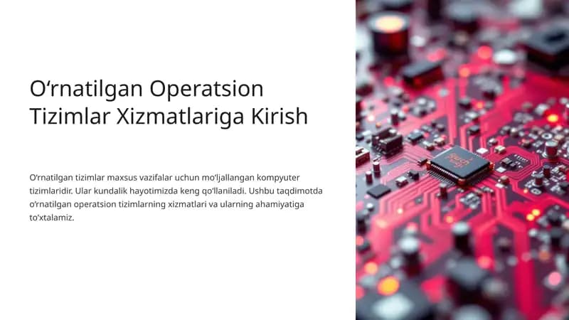 O‘rnatilgan Operatsion Tizimlar Xizmatlariga Kirish