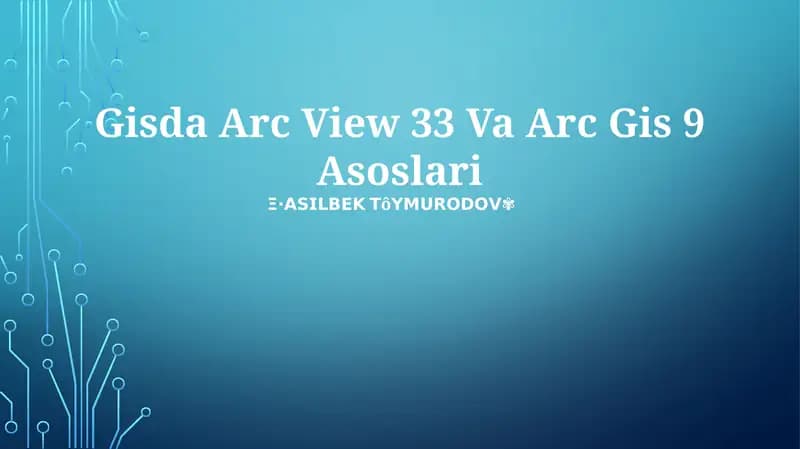 Gisda Arc View 33 Va Arc Gis 9 Asoslari