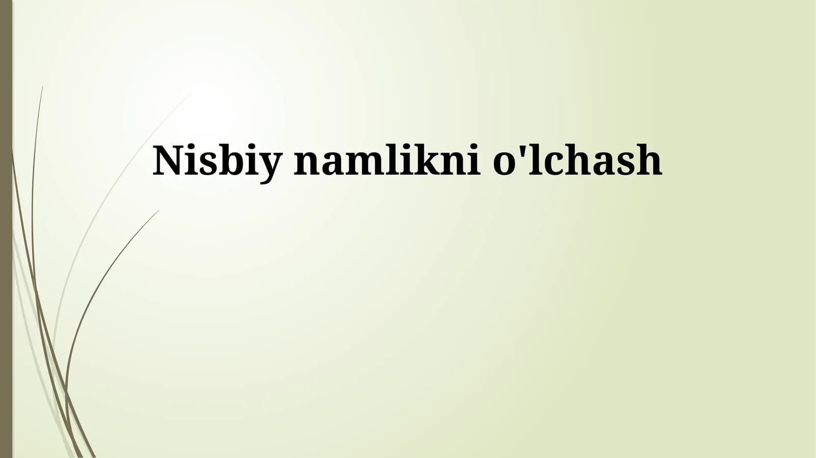 Nisbiy namlikni o'lchash