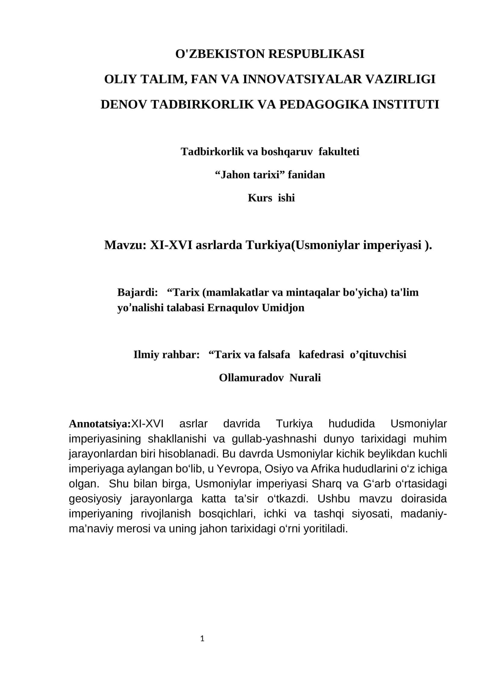 XI-XVI asrlarda Turkiya(Usmoniylar imperiyasi ).