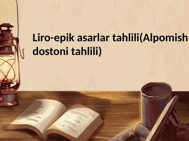 Liro-epikasarlartahlili(Alpomishdostonitahlili)