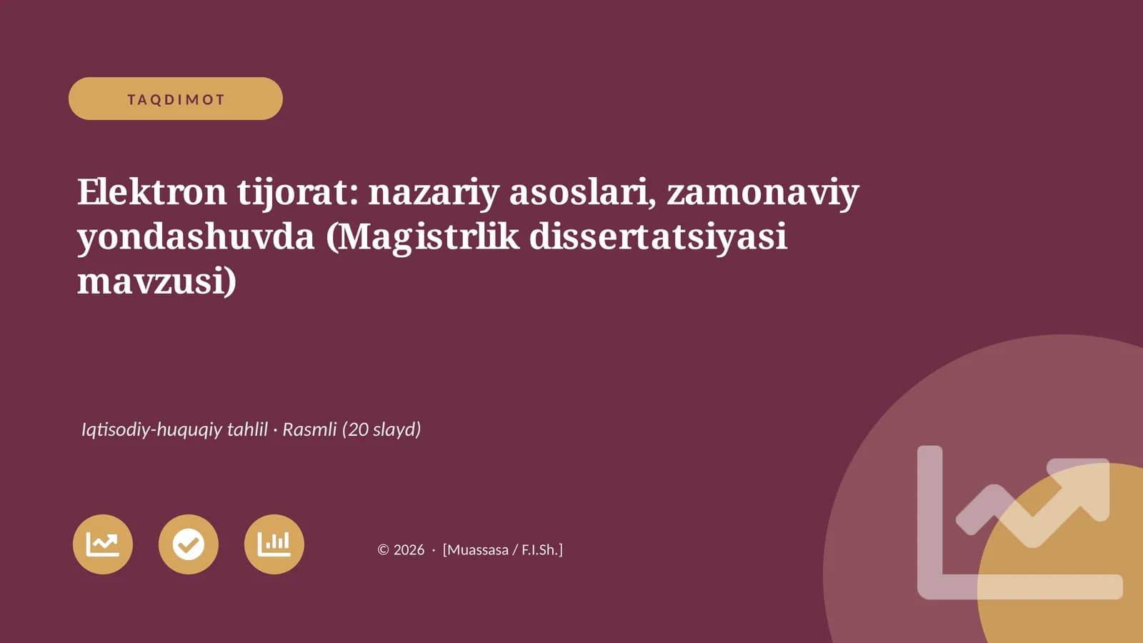 Elektron tijorat: nazariy asoslari, zamonaviy yondashuvda (Magistrlik dissertatsiyasi mavzusi)